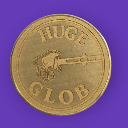 BYL Huge Glob/Quick Dab Brass Decision Coin
